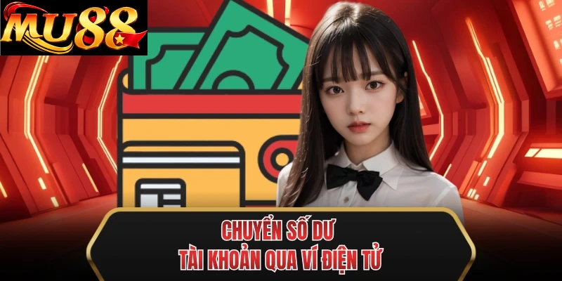 chuyen so du tai khoan qua vi dien tu