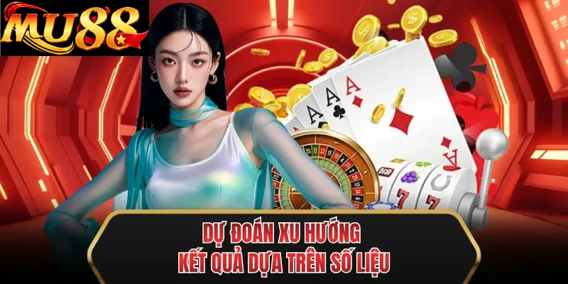 du doan xu huong ket qua dua tren so lieu