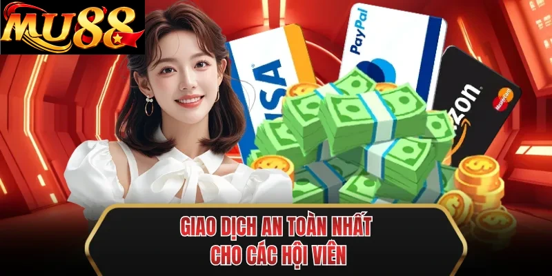 giao dich an toan nhat cho cac hoi vien giao dich an toan nhat cho cac hoi vien