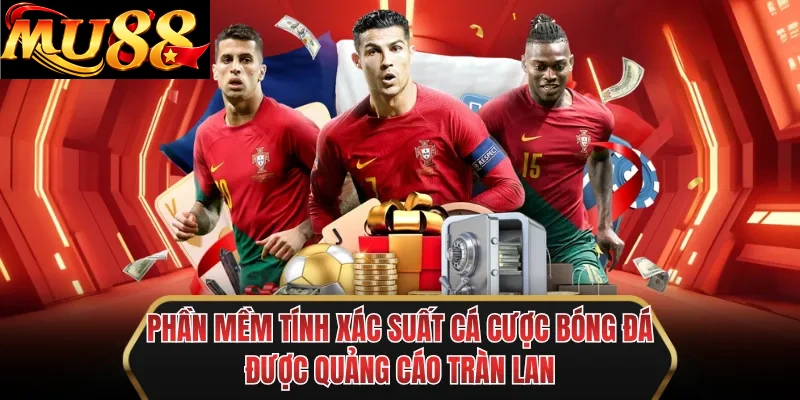 phan mem tinh xac suat ca cuoc bong da duoc quang cao tran lan phan mem tinh xac suat ca cuoc bong da duoc quang cao tran lan