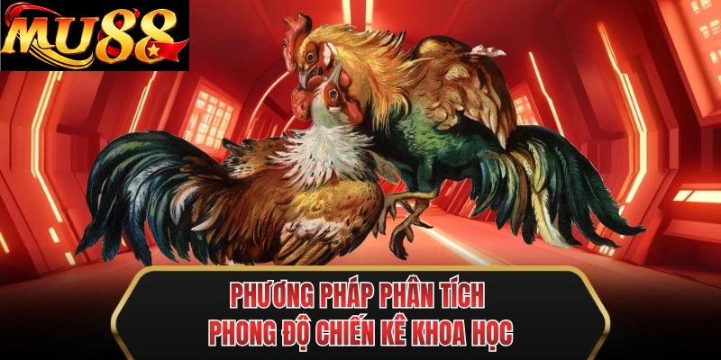 phuong phap phan tich phong do chien ke khoa hoc