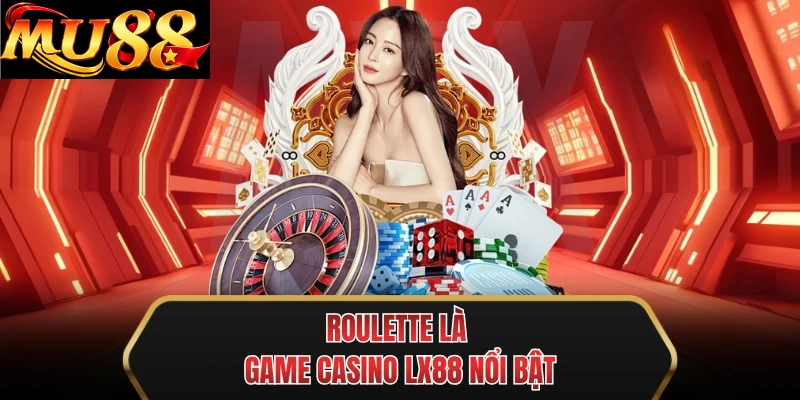 roulette la game casino mu88 noi bat roulette la game casino mu88 noi bat