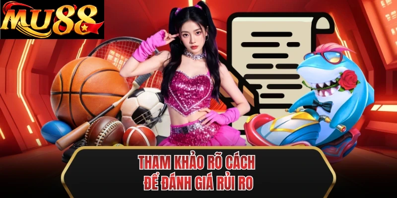tham khao ro cach de danh gia rui ro tham khao ro cach de danh gia rui ro