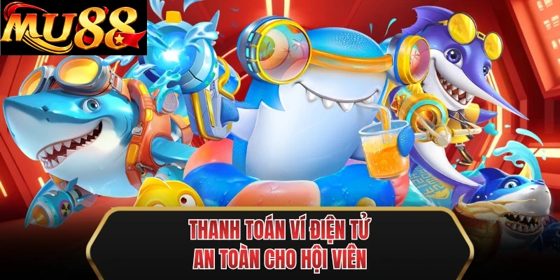 thanh toan vi dien tu an toan cho hoi vien